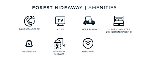 forest hideaway amenities